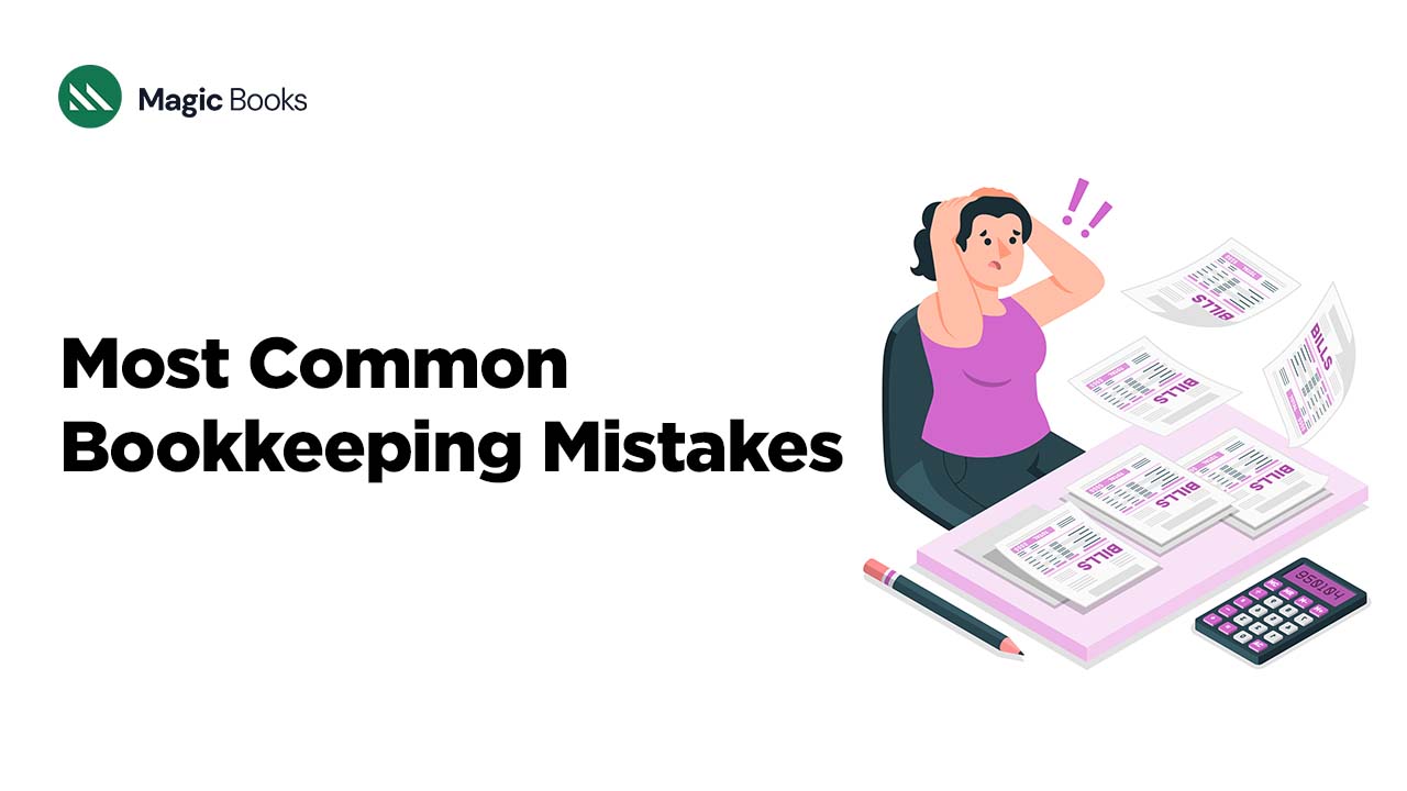 Most Common Bookkeeping Mistakes