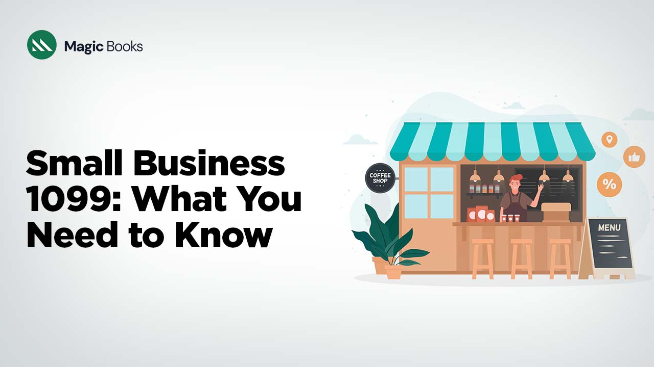 Small business 1099 What you need to know