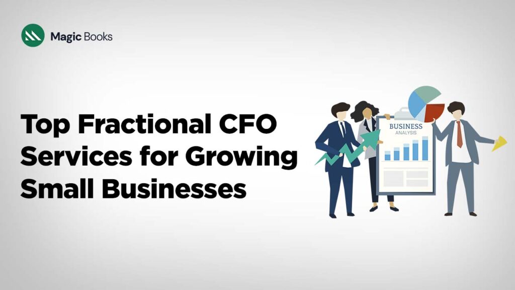 Top Fractional CFO Services for Growing Small Businesses