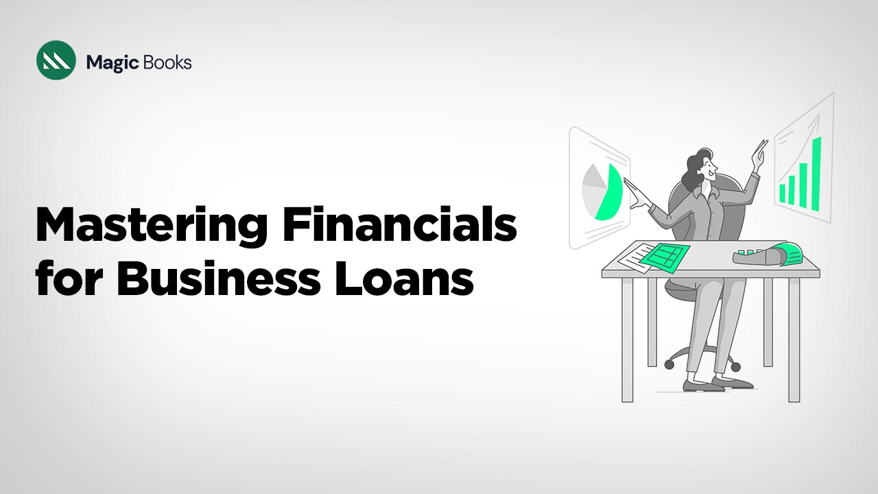 Mastering Financials for Business Loans